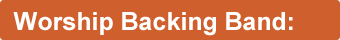 Worship Backing Band: For churches & small groups!